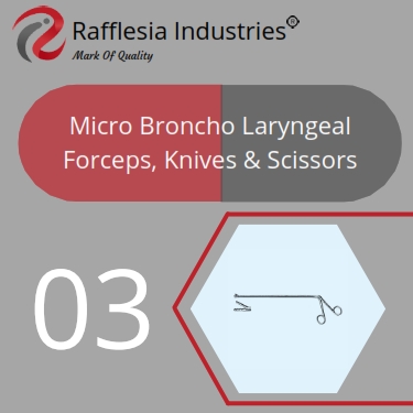 Micro Broncho Laryngeal Forceps, Knives & Scissors
